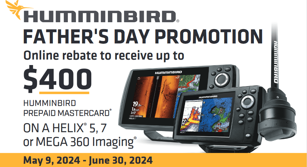 Humminbird Father's Day Rebate promotion on Helix 5, Helix 7, and MEGA 360 chartplotters with up to $400 cashback