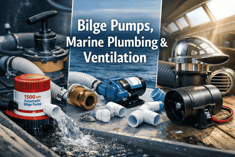 High-performance bilge pumps and marine plumbing with ventilation systems for boat safety and comfort